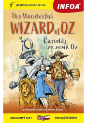 Čaroděj ze země Oz / The Wonderful Wizard of Oz - Zrcadlová četba (A1-A2)