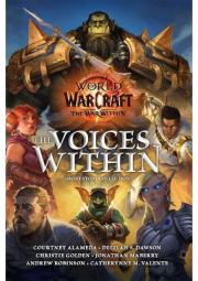 World of Warcraft: The Voices Within (Short Story Collection)