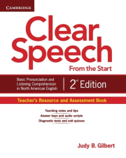 Clear Speech from the Start Teacher´s Resource and Assessment Book