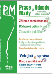 PaM 4/2025 Práce a mzdy Zákon o zaměstnanosti v číslech