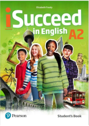 iSucceed in English Level 2 Student´s Book with eBook