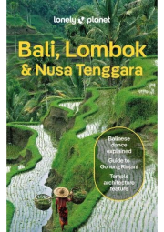 Lonely Planet Bali, Lombok a Nusa Tenggara