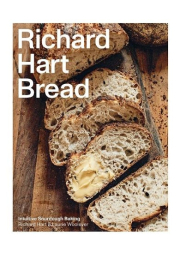 Richard Hart Bread, Intuitive Sourdough Baking