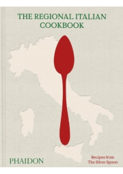 Regional Italian Cookbook, Recipes from The Silver Spoon