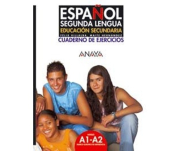 Espanol Segunda Lengua. Cuaderno de Ejercicios