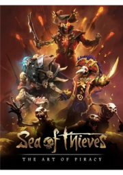 Sea of Thieves: The Art of Piracy
