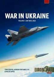 War in Ukraine Volume 7, Air War, January-December 2023