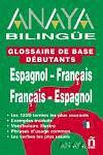 Anaya Bilingüe Espanol-Francés/Francés-Espanol