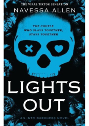 Lights Out, Tiktok´s favourite dark and steamy romance