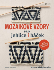 Mozaikové vzory pro jehlice i háček