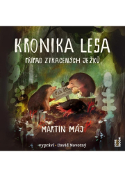 Kronika lesa - Případ ztracených ježků - CDmp3 (Čte David Novotný)