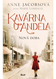 Kavárna U Anděla: Nová doba
