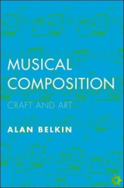 Musical Composition, Craft and Art