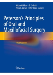 Peterson’s Principles of Oral and Maxillofacial Surgery