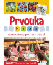 Prvouka hrou - Zábavné aktivity pro 1. až 3. třídu ZŠ