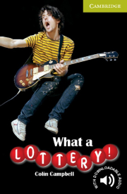 Cambridge English Readers Starter What a Lottery!