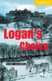 Cambridge English Readers 2 Logan´s Choice