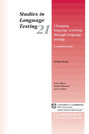 Changing Language Teaching Through Language Testing: A Washback Study Paperback