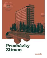 Procházky Zlínem