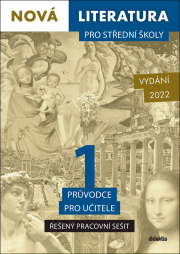 Nová literatura 1 pro střední školy - Průvodce pro učitele