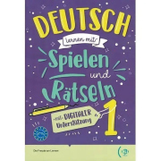 Deutsch lernen mit… Spielen und Rätseln 1 - 2022