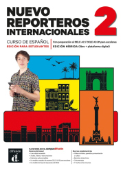 Nuevo Reporteros internacionales 2 (A2) – Edición híbrida Libro del alumno + Campus (12 meses)