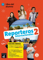 Reporteros internacionales 2 (A1-A2) – Edición híbrida Libro del alumno + Campus (12 meses)