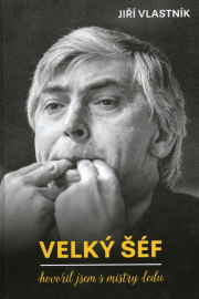 Velký šéf - Hovořil jsem s mistry ledu