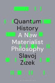 Quantum History, A New Materialist Philosophy