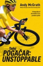Tadej Pogacar, Unstoppable