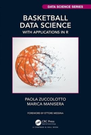 Basketball Data Science, With Applications in R