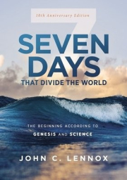 Seven Days that Divide the World, 10th Anniversary Edition, The Beginning According to Genesis and Science
