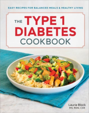 Type 1 Diabetes Cookbook, Easy Recipes for Balanced Meals and Healthy Living
