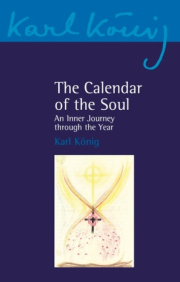 Calendar of the Soul, An Inner Journey through the Year