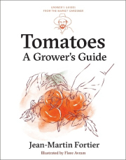 Tomatoes, A Grower's Guide