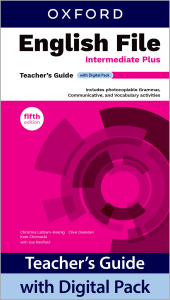 English File Fifth Edition Intermediate Plus Teacher´s Book with Digital Pack