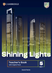 Shining Lights Level 5 Teacher´s Book with Digital Pack