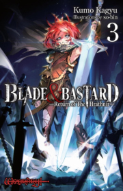 Blade a Bastard, Vol. 3 (light novel)