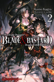 Blade a Bastard, Vol. 2 (light novel)