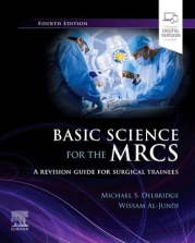 Basic Science for the MRCS, A revision guide for surgical trainees