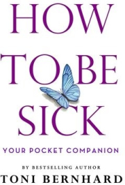 How to Be Sick, Your Pocket Companion