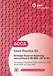 ACCA Strategic Business Reporting, Exam Practice Kit