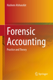 Forensic Accounting, Practice and Theory