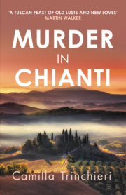 Murder in Chianti, The enthralling murder mystery set in the wine-soaked Italian countryside
