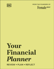 Your Financial Planner, Review, Plan, Reflect