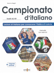 Campionato d'italiano A2-B1 - manuale di civilt? e cultura italiana