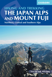 Hiking and Trekking in the Japan Alps and Mount Fuji, Northern, Central and Southern Alps