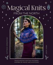 Magical Knits from the North, 19 Enchanting Knitting Patterns Inspired by Magic and Mysticism