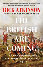British Are Coming, The War for America 1775 -1777