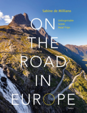 On the Road in Europe, Unforgettable Scenic Road Trips
